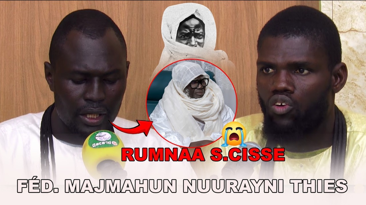 Cëy!😭 RUMNAA S.CISSE Féd. MAJMAHUN NUURAYNI THIES DUNDAL KOOR HTDKH - 1447H -J 10