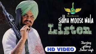 Listen Sidhu Moose Wala Ft Skaryboygilldeep New Punjabi Song 2022 Ft B Star Records