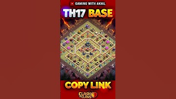 Thumbnail of Unbeaten TH17 WAR + CWL Base Layout 🔥Clash of Clans