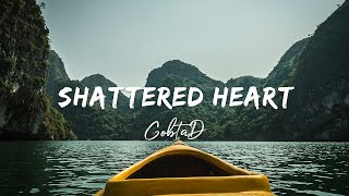 GOBTA D - Shattered Heart