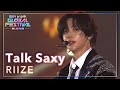 Talk Saxy - RIIZE(+ Talk)｜韓国未放送シーン(미방)｜2024 Music Bank Global Festival in JAPAN (2024.12.14)