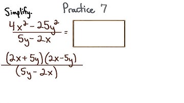 Simplify Rational Expressions Practice 7 - Visualizing Algebra