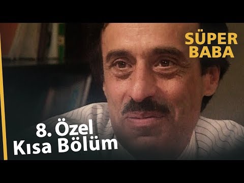 Süper Baba 8. Bölüm | Özel Kısa Bölümler