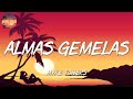 ♬ Myke Towers - Almas Gemelas (Letra\Lyrics)