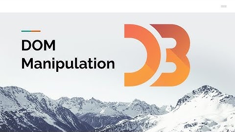 D3: DOM manipulation