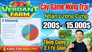 Verdant Farm - Cách làm nhiệm vụ miễn phí,Tokenomics và nhận lương hàng tháng từ game nông trại screenshot 3