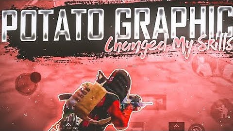 🔥Potato Graphics Made Me a Beast | SAMSUNG,A3,A5,A6,A7,J2,J5,J7,S5,S6,S7,59,A10,A20,A30,A50,A70