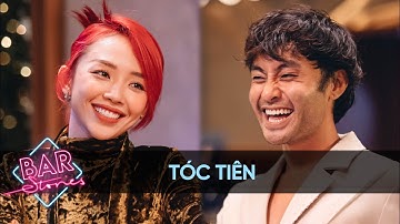 Tóc Tiên: Việt Nam đang đón bình minh của việc nghe nhạc bản quyền | BAR STORIES TẬP 39
