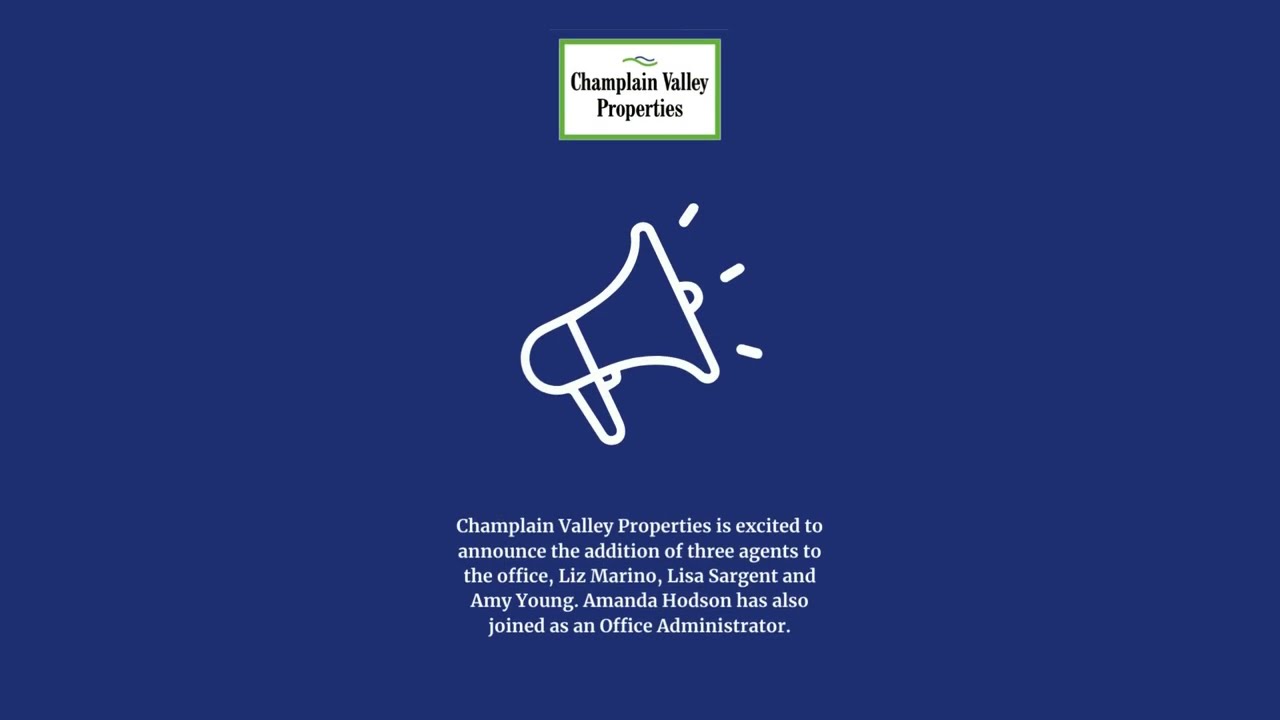 Exciting News From Champlain Valley Properties