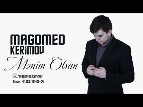 Magomed Kerimov-Menim Olsan Yeni 2017