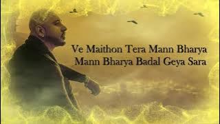 (LYRICS): MANN BHARRYA SONG | B PRAAK FT. JAANI | ARVIND KHAIRA | HIMANSHI KHURANA