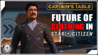 Fashion Citizen | Captain's Table: A Star Citizen Podcast