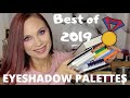 Best Eyeshadow Palettes of 2019