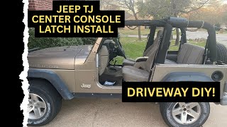 Jeep Center Console Latch Install! 2003 Wrangler TJ