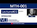 MTH 001 | Lecture 01 | Logic | VU 