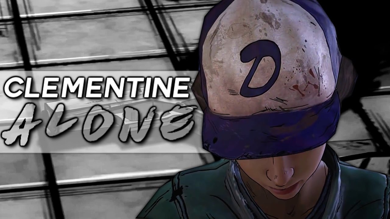 Clementine | Alone