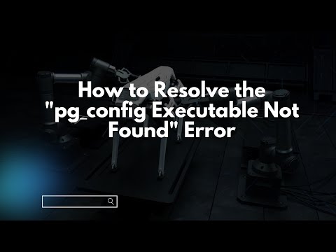 How to Resolve the "pg_config Executable Not Found" Error