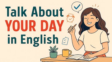 Talk About Your Day in English | Daily Routine Conversation Practice | English  for Beginners