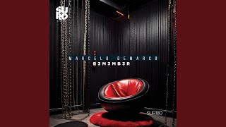 R3M3Mb3R (Hard Mix) - Marcelo Demarco