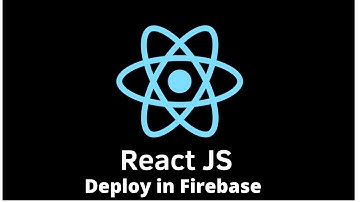 Host and Deploy ReactJs Website in Firebase.