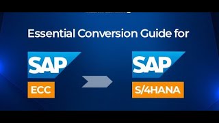 SAP ECC to S/4Hana Conversion Part 2 End to End Conversion.