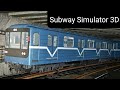 Subway Simulator 3D / full gameplay.