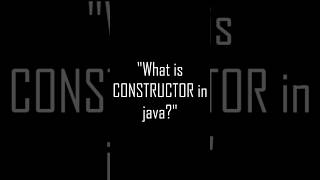 What is a Constructor in Java? Explained in 15 Seconds ⚡ #shorts #constructor  #coding #dsa