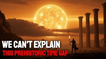 The Prehistoric Time Gap Science CANNOT Explain | HISTORY FOR SLEEP