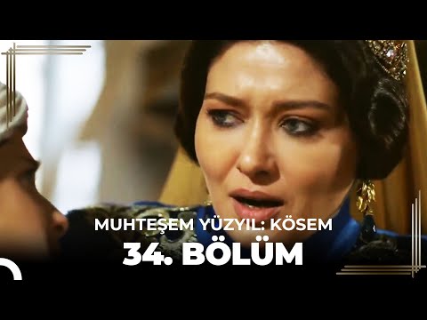 Muhteşem Yüzyıl: Kösem 34. Bölüm