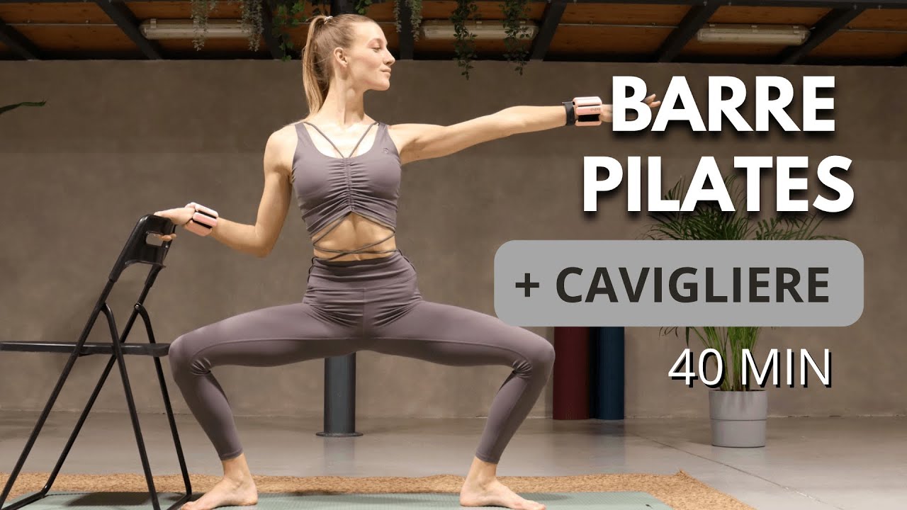 BARRE PILATES + CAVIGLIERE || FULL BODY WORKOUT: GAMBE, GLUTEI, ADDOME E UPPER BODY