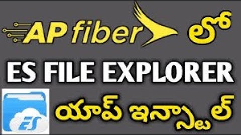 how to reinstall the es file explorer in ap fiber