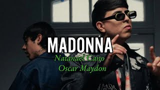 Natanael Cano Oscar Maydon - Madonna