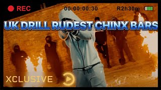 UK DRILL: RUDEST CHINX BARS