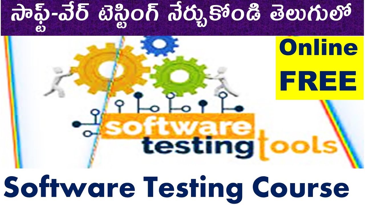 software testing tool course free online testing tools course in telugu ...