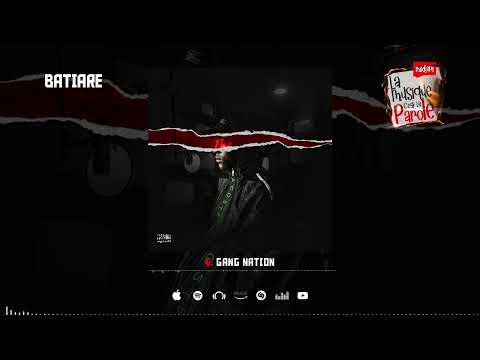 Batiare - Gang Nation (Son Officiel)