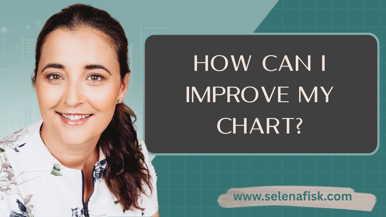 Fix Your Charts: The Simple Checklist for Clear, Credible Data Visuals | Dr Selena Fisk