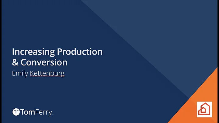 Increasing Production & Conversion - Hosted by Tom...