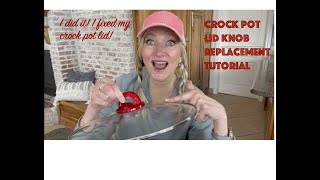 Fix your crock pot or cooking pot lid by replacing the knob.  Easy, Fast, Cheap solution. by Country Living with Emily 2,004 views 1 year ago 7 minutes, 59 seconds