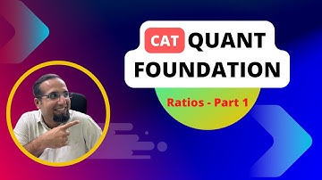 CAT Quant Ratio Proportion Questions and Answers Foundation Course | Quantitative Aptitude Section
