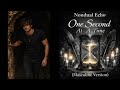 One Second At A Time (Masculine Version) - Nondual Echo
