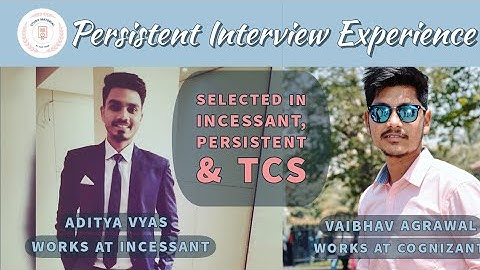 Persistent Interview Experience | Persistent System interview | Persistent interview Questions