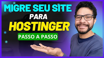 Como Migrar um site Wordpress para Hostinger | Rápido e Fácil