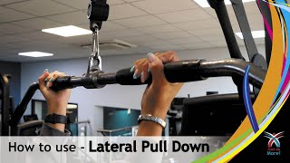 How to use  Lateral Pull Down