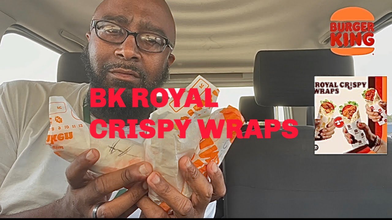 BURGER KING®️3 NEW ROYAL CRISPY CHICKEN WRAPS YouTube