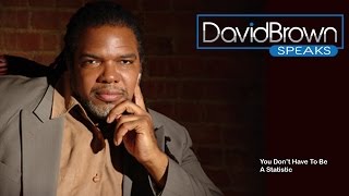 You don’t have to be a statistic