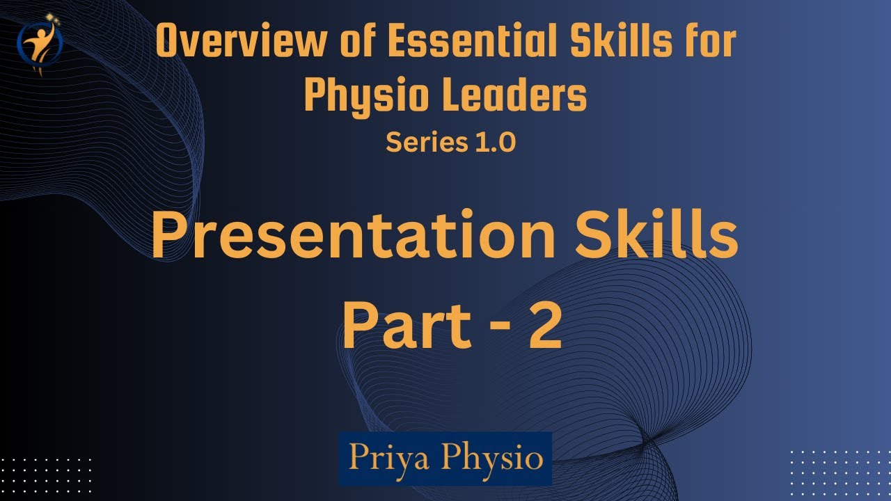 Tips for Presentation Skills - Part 2