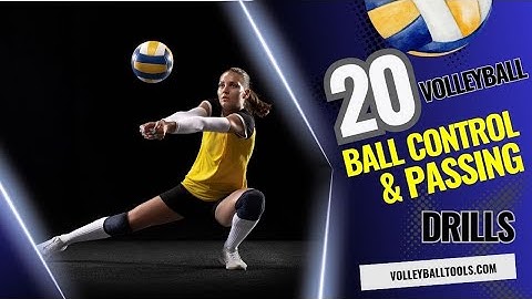 20 Volleyball Ball Control and Passing Drills