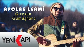 Apolas Lermi - Giresun Gümüşhane (Official Video)