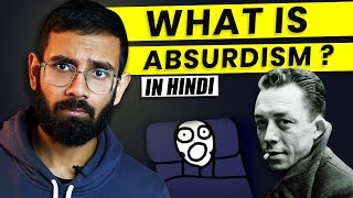 The only 'Absurdism' lecture you need- Albert Camus in Hindi, Absurdism in Hindi