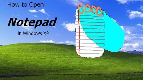 Notepad Tutorial (WinXP)
